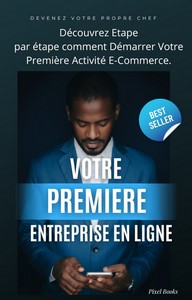 Votre première entreprise en ligne